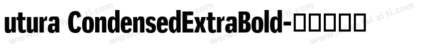 utura CondensedExtraBold字体转换